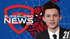 The Superhero News Show: Tom Holland is Spider-Man